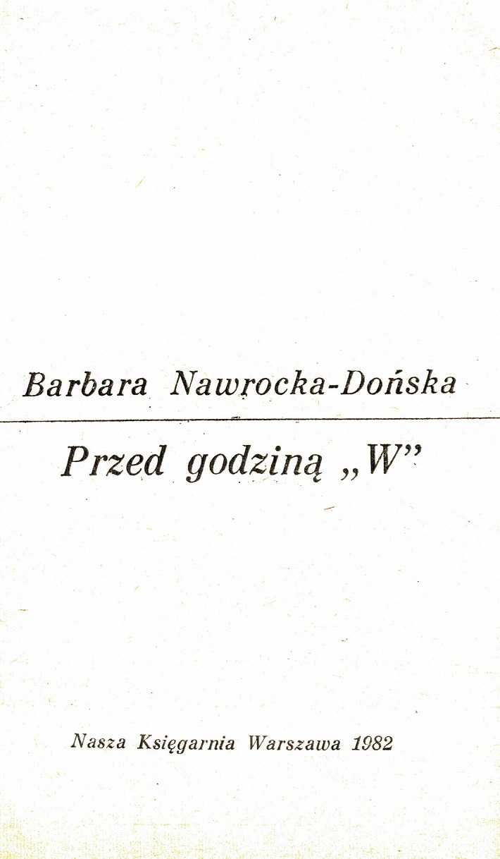 Przed godziną "W" Barbara Nawrocka-Dońska
