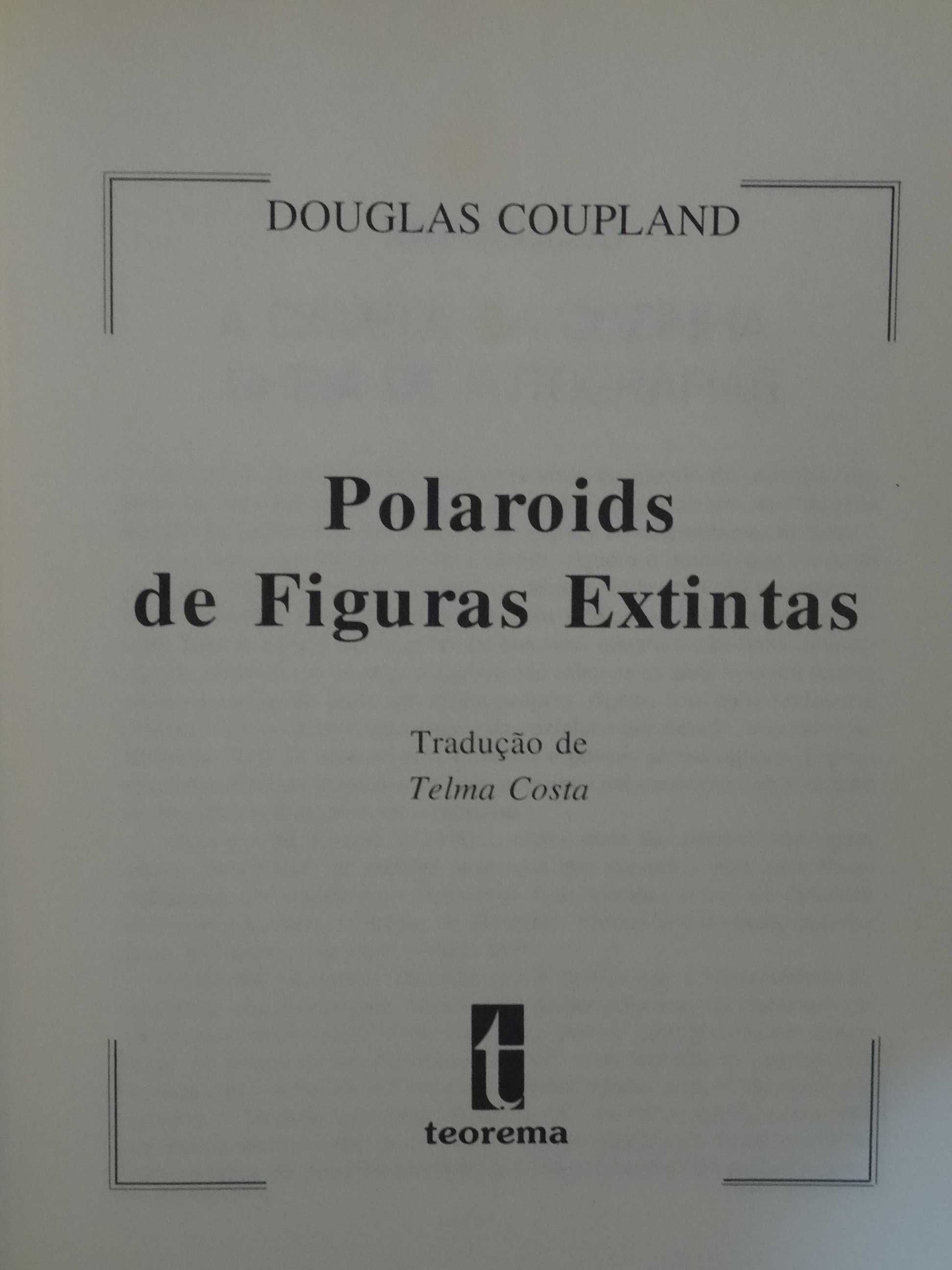 Polaroids de Figuras Extintas de Douglas Coupland