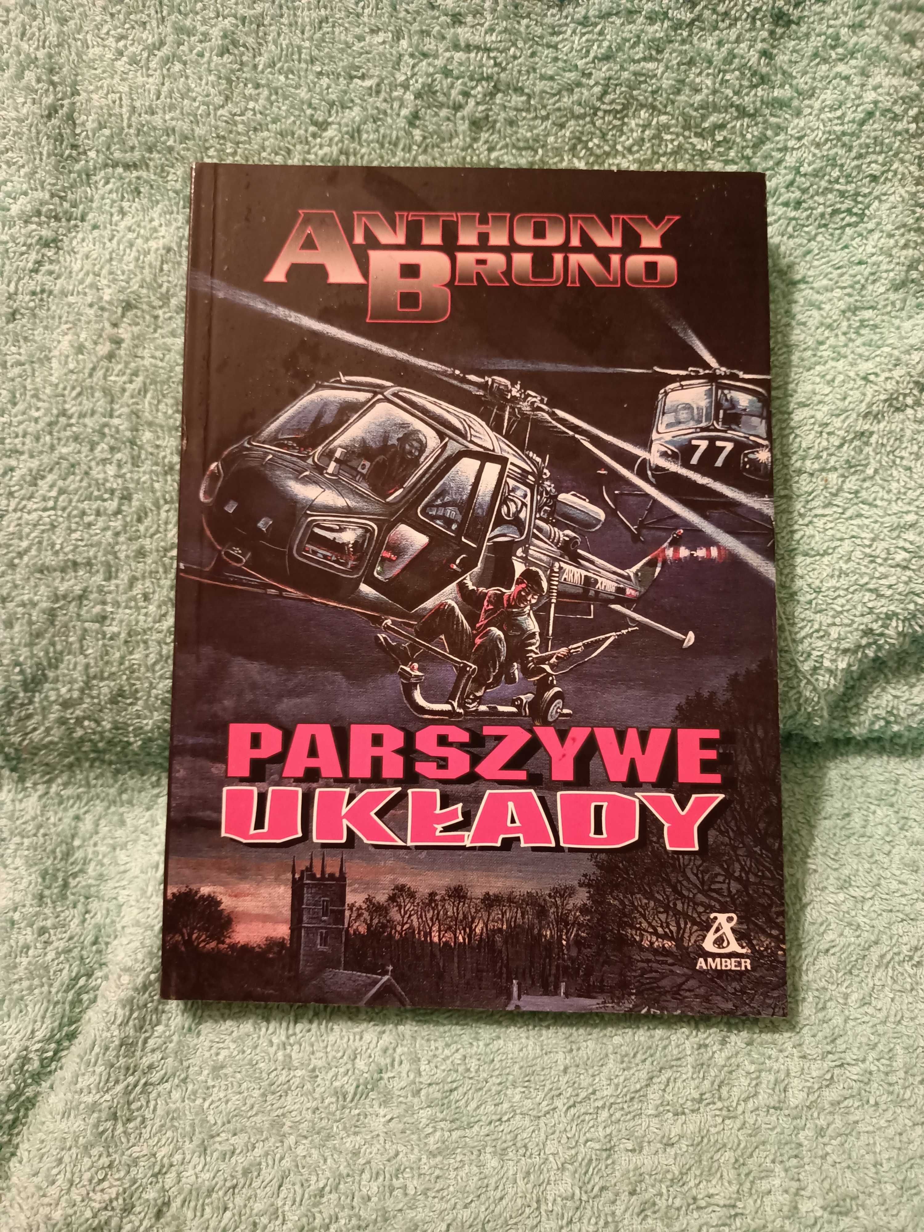 Parszywe układy - Bruno A.