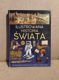 Ilustrowana historia świata. Od wielkiego wybuchu po trzecie tys.