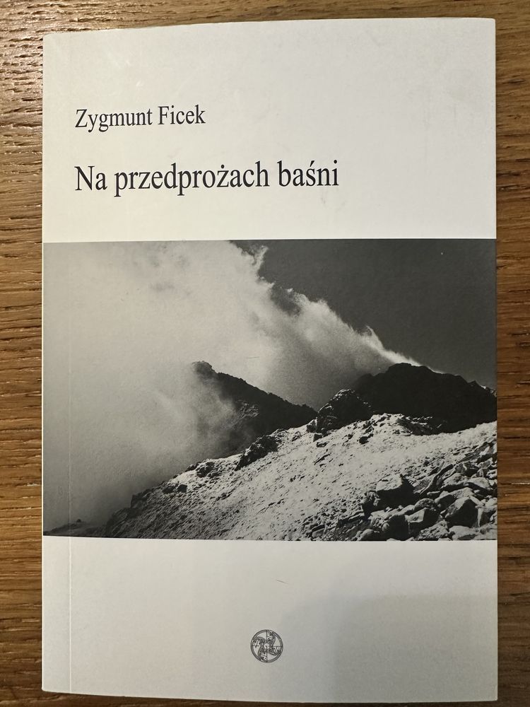 Na przedprożach baśni. Zygmunt Ficek