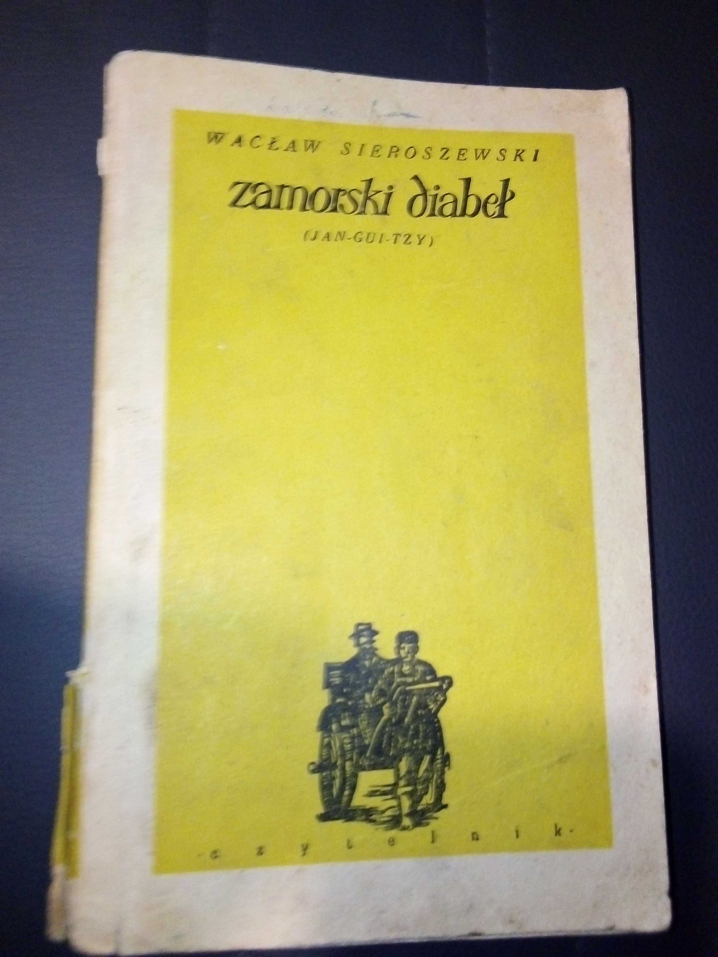 Zamorski diabeł - Wacław Sieroszewski - 1955r książka