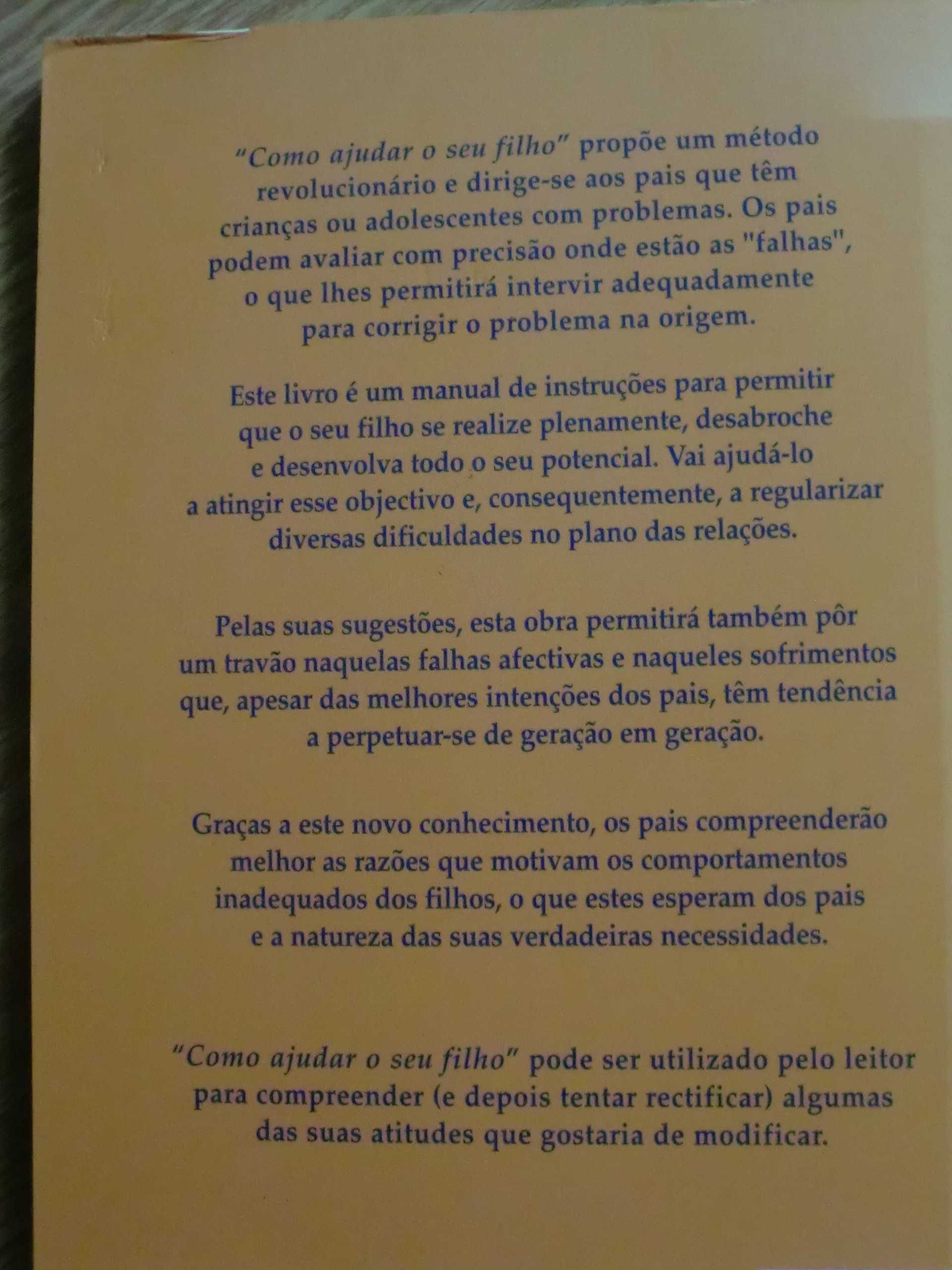 Como ajudar o seu filho
de Hélène Renaud e Jean-Pierre Gagné