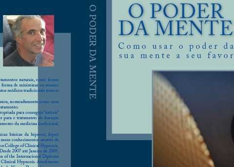 Livro: "O PODER DA MENTE- Como usar o poder da sua mente a seu favor"