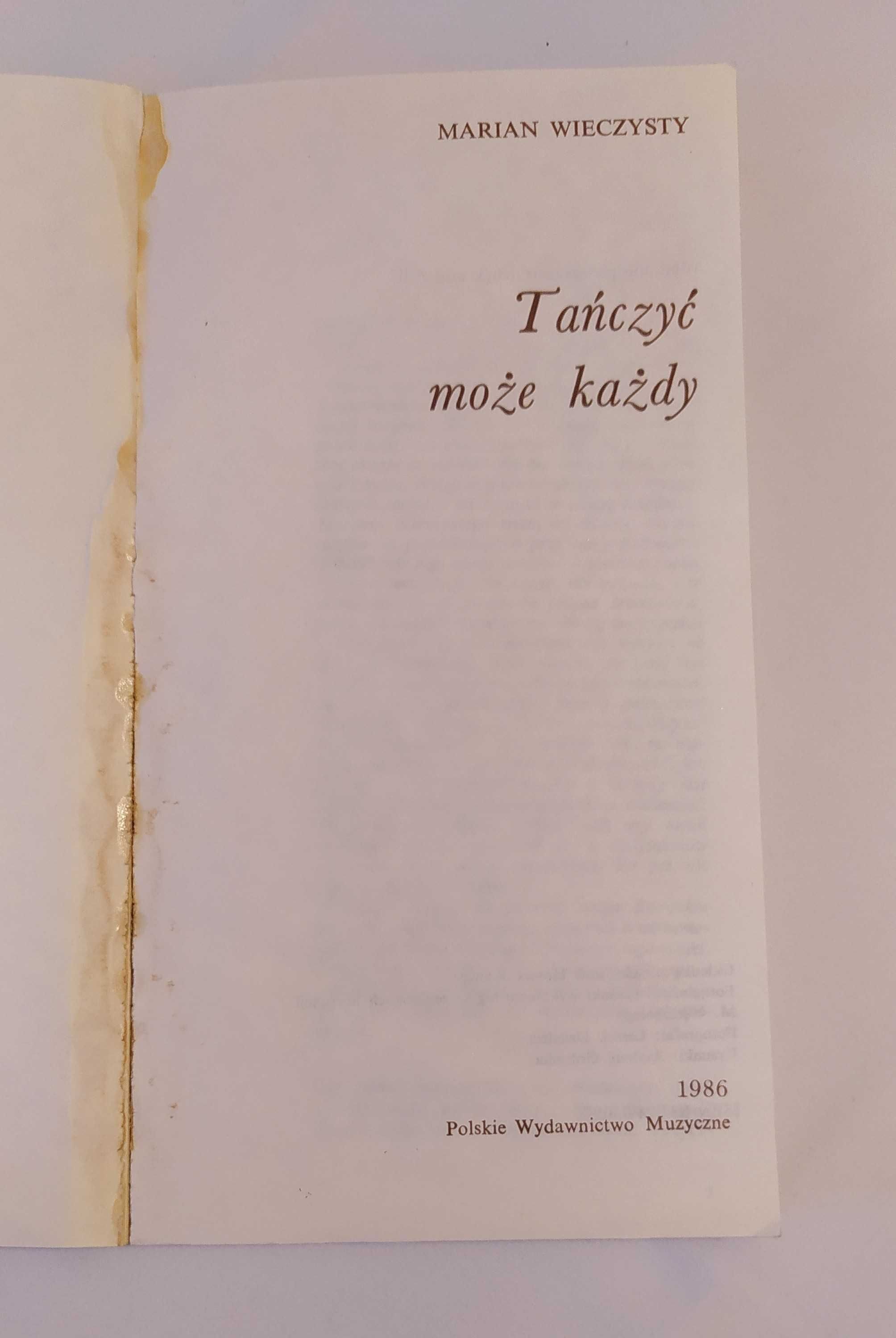 TAŃCZYĆ MOŻE KAŻDY – Marian Wieczysty