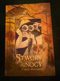 Stwory Nocy I inne historie - Neil Gaiman