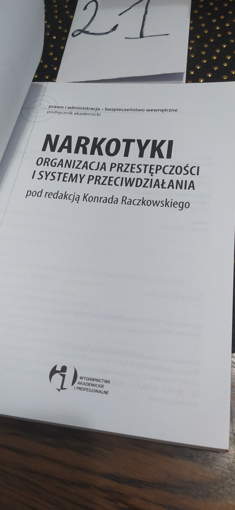 Narkotyki Organizacja Przestępczości i Systemy Przeciwdziałania