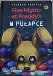 Five Nights at Freddy's W Pułapce Scott Cawthon
