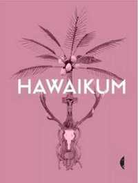 Hawaikum - praca zbiorowa