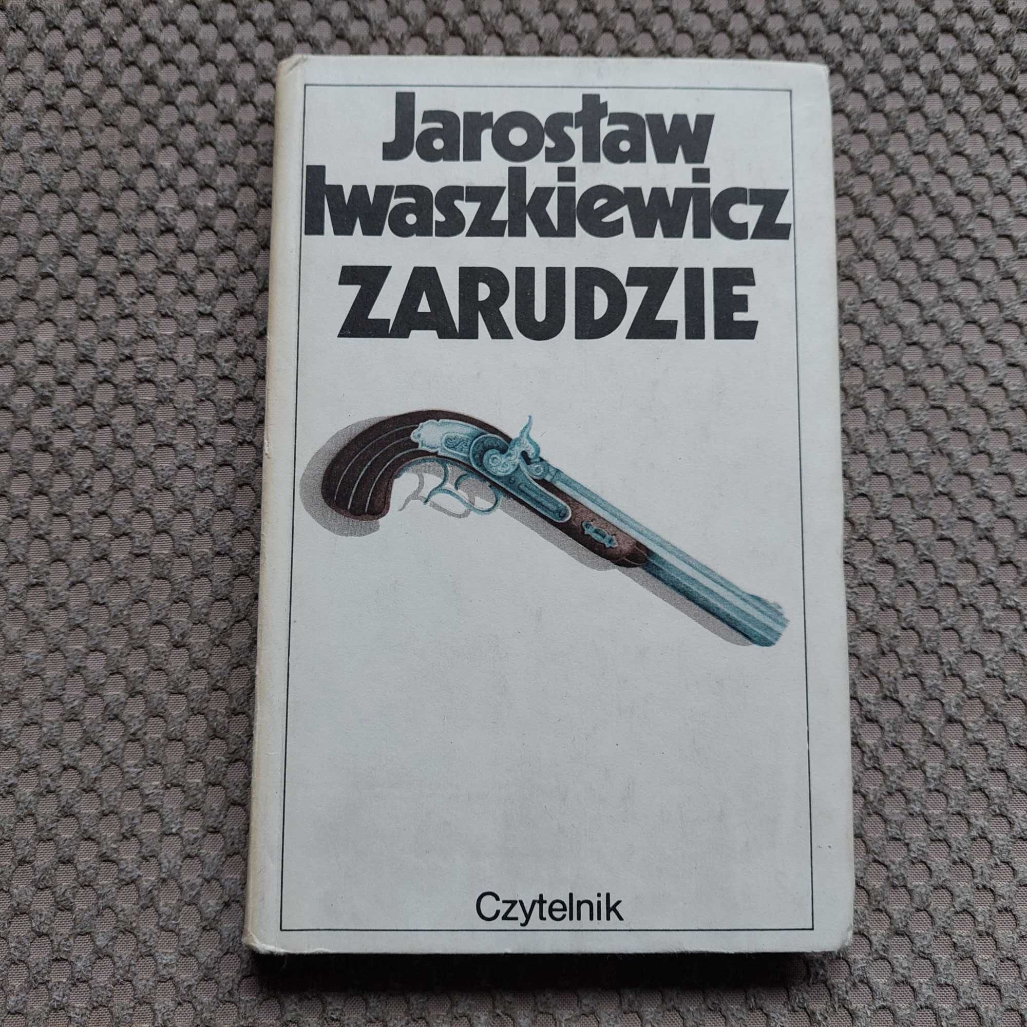 Jarosław Iwaszkiewicz "Zarudzie. Noc czerwcowa. Heydenreich"