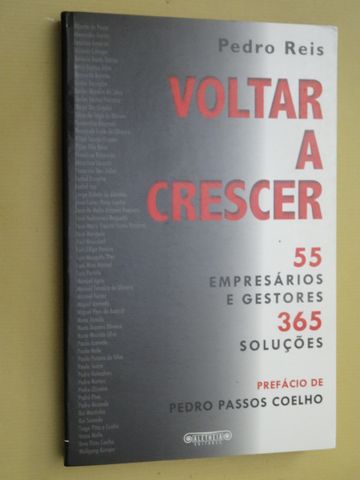 Voltar a Crescer de Pedro Reis