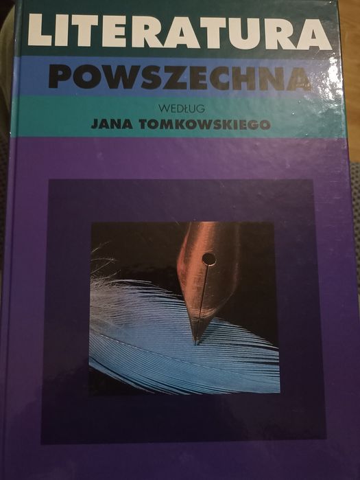 Literatura powszechna wg Jana Tomkowskiego