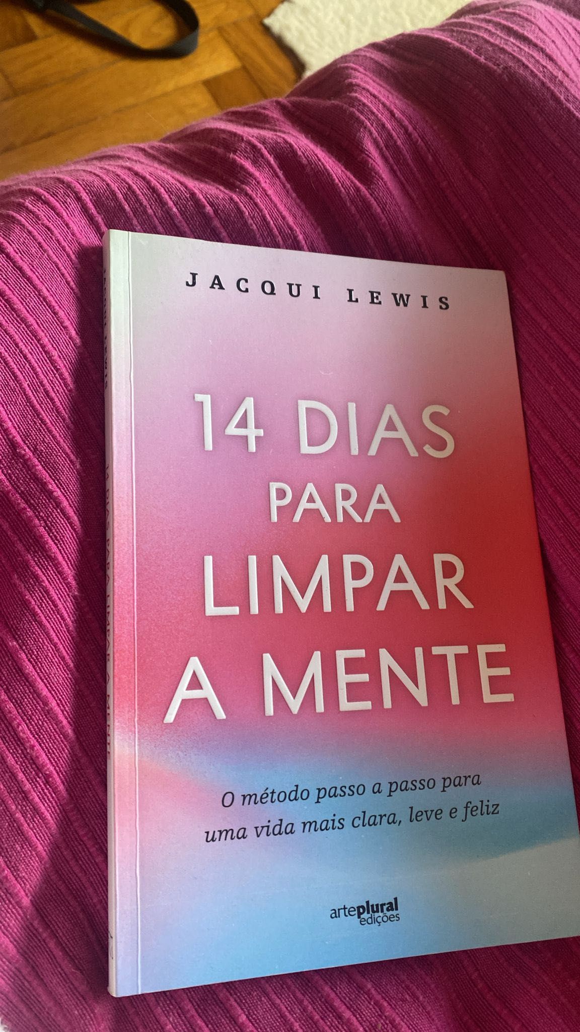 14 Dias para Limpar a Mente de Jacqui Lewis