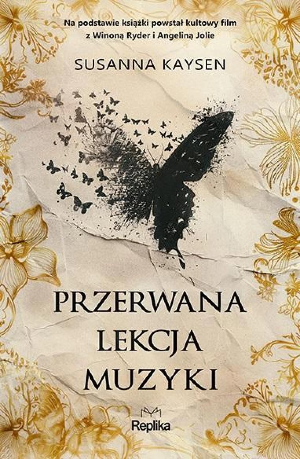 Przerwana lekcja muzyki Replika Susanna Kaysen Rok wydania: 2024,