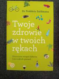 Sprzedam książkę "Twoje zdrowie w Twoich rękach"