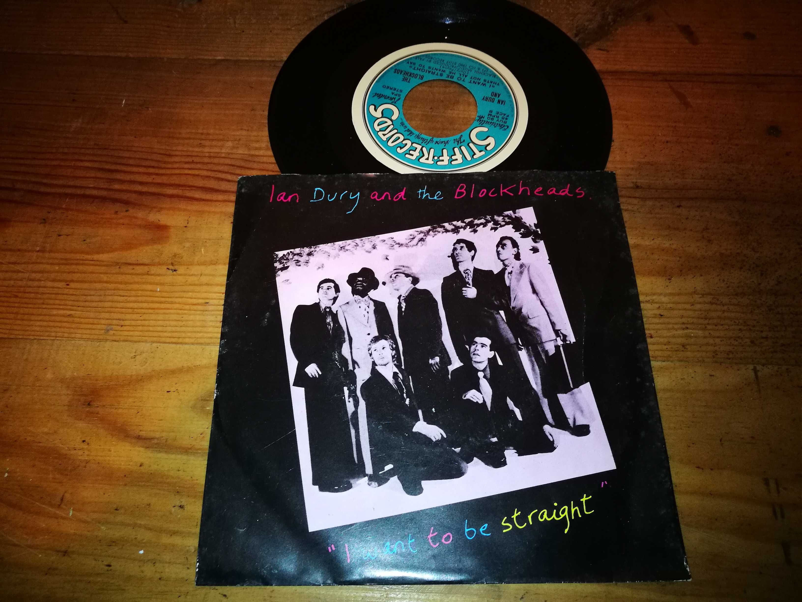 IAN DURY & THE BLOCKHEADS (New Wave) - I Want To Be STraight  SINGLE