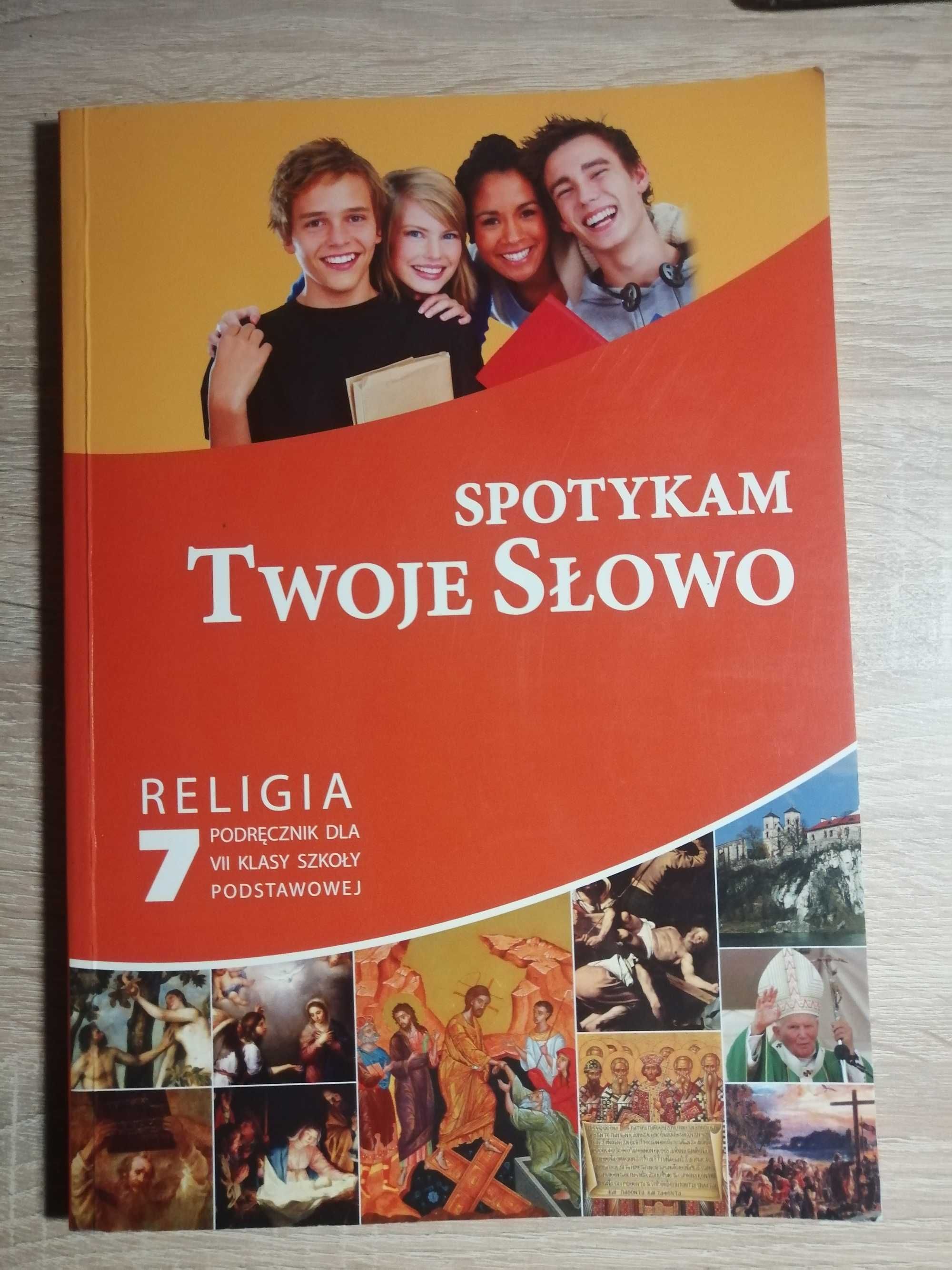 Spotykam Twoje Słowo podręcznik dla klas 7 wydawnictwo Gaudium