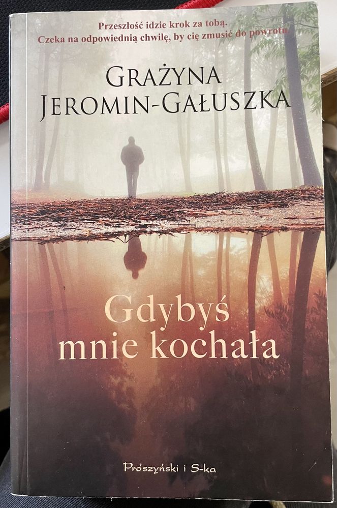 Grazyna jeromin-galuszka gdybys mnie kochala