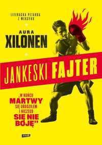 Jankeski fajter
Autor: Xilonen Aura