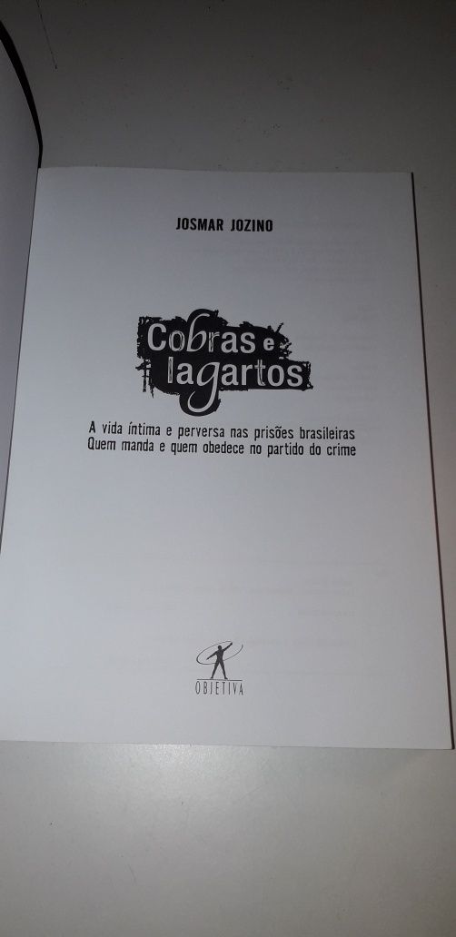 Cobras e Lagartos - Josmar Jozino