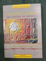 Augusto Costa Um Vidreiro no Tarrafal - Herminio de Freitas Nunes