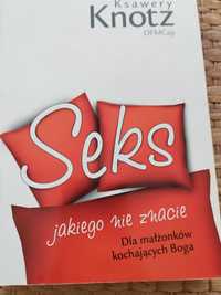 Książka"Seks jakiego nie znacie" k.Knotz