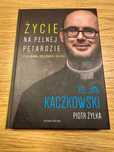 Życie na pełnej petardzie - ks. Jan Kaczkowski, Piotr Żyłka