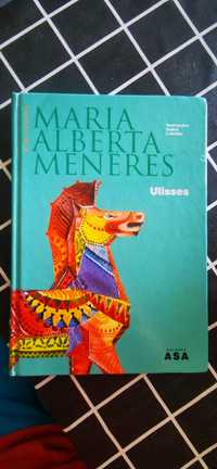 Ulisses de Maria Alberta Menéres