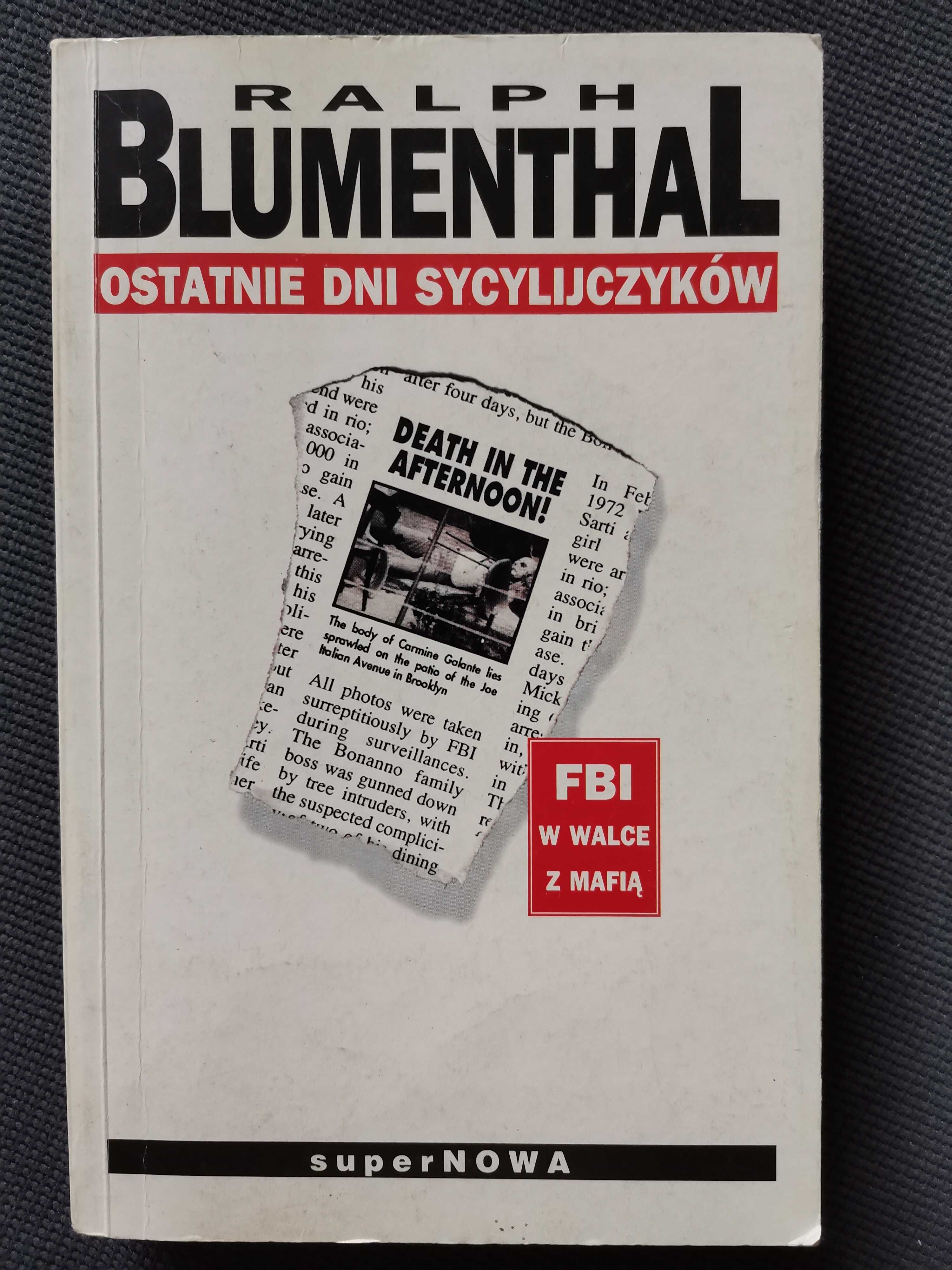 Ostatnie dni Sycylijczyków – Ralph Blumenthal