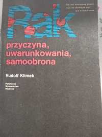 Rak przyczyna uwarunkowania samoobrona Rudolf Klimek