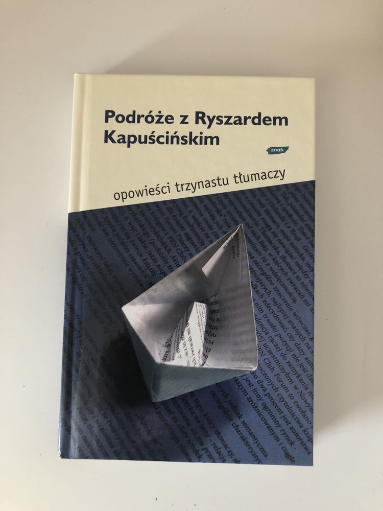 Książka Podróże z Ryszardem Kapuścińskim