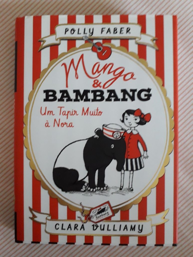 Livro Mango & Bambang - Um Tapir Muito à Nora