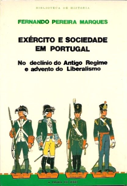 Exército e sociedade em Portugal_Fernando Pereira Marques