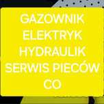 Elektryk,gazownik,hydraulik,PIECE C.O Montaż-SERWIS,urzadzenia AGD