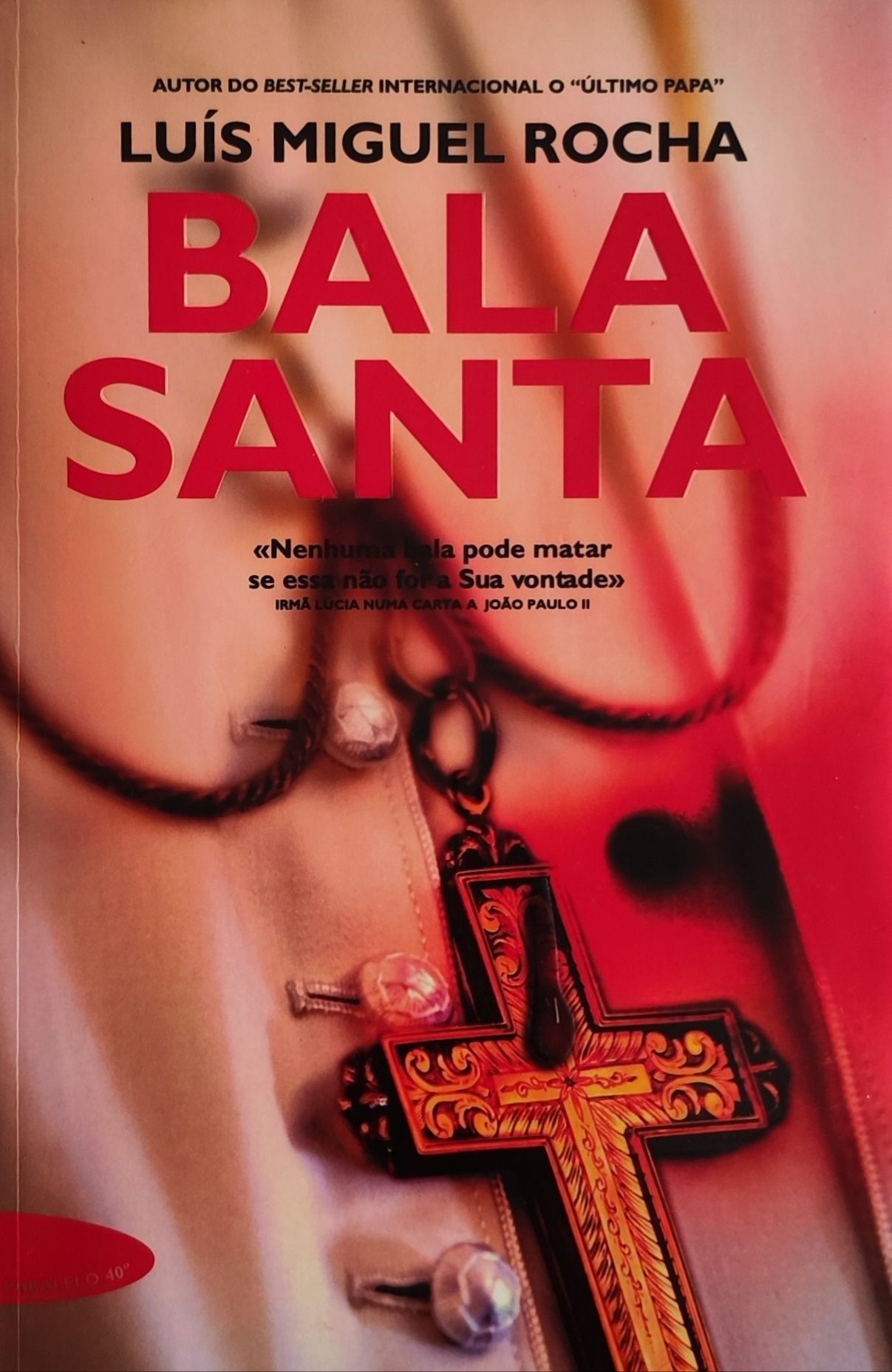 Livro "Bala santa"