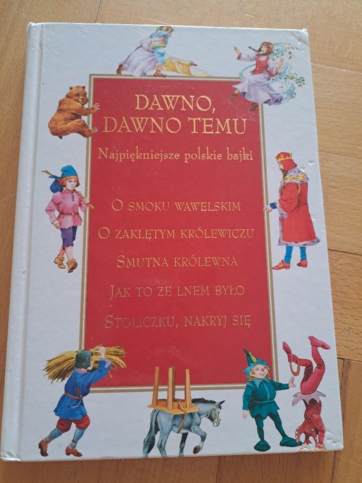 Ksiazka Dawno dawno temu Najpiekniejsze polskie bajki+ GRATIS ksiazka