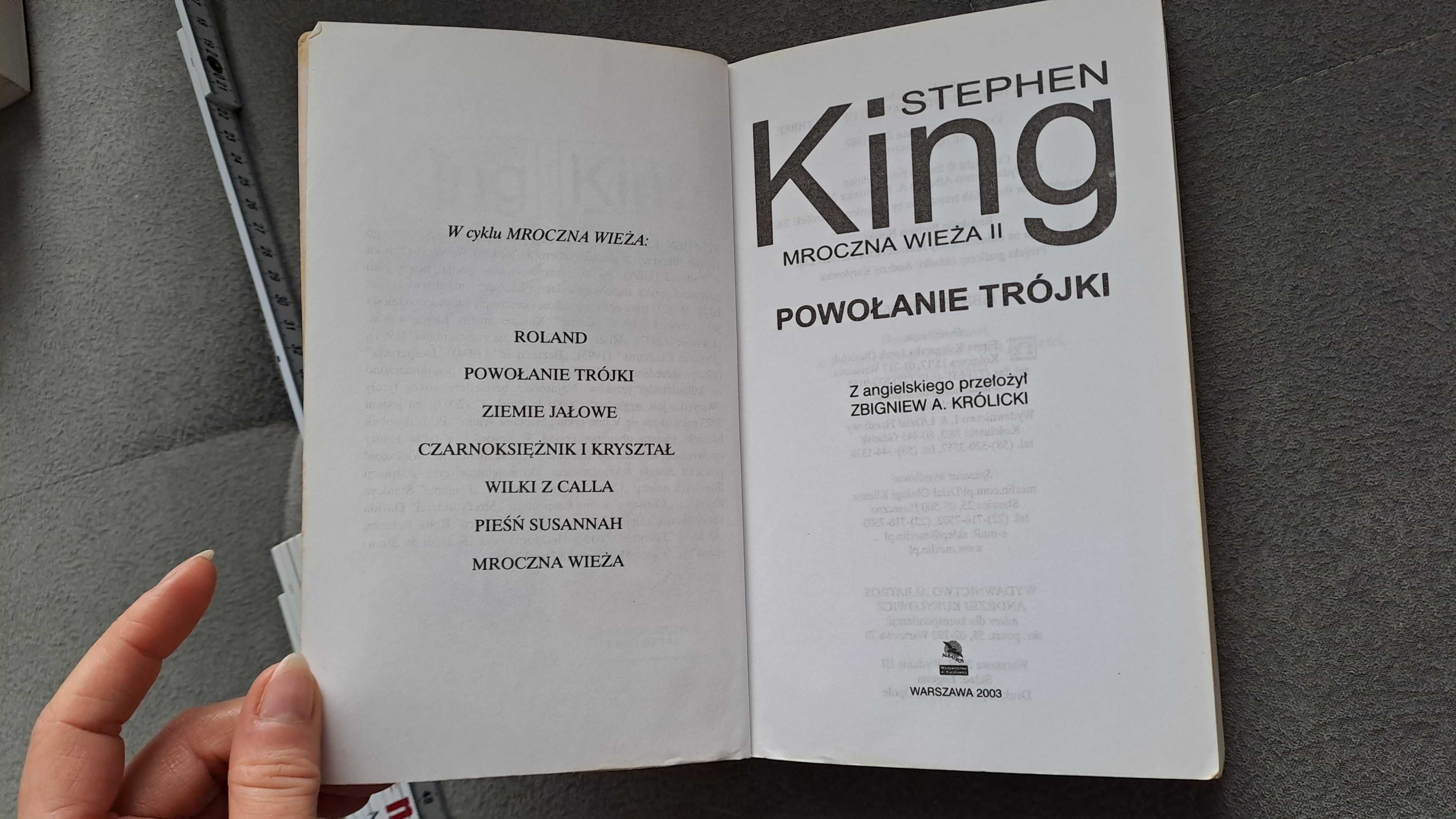 Stephen King Mroczna wieża 2. Powołanie trójki