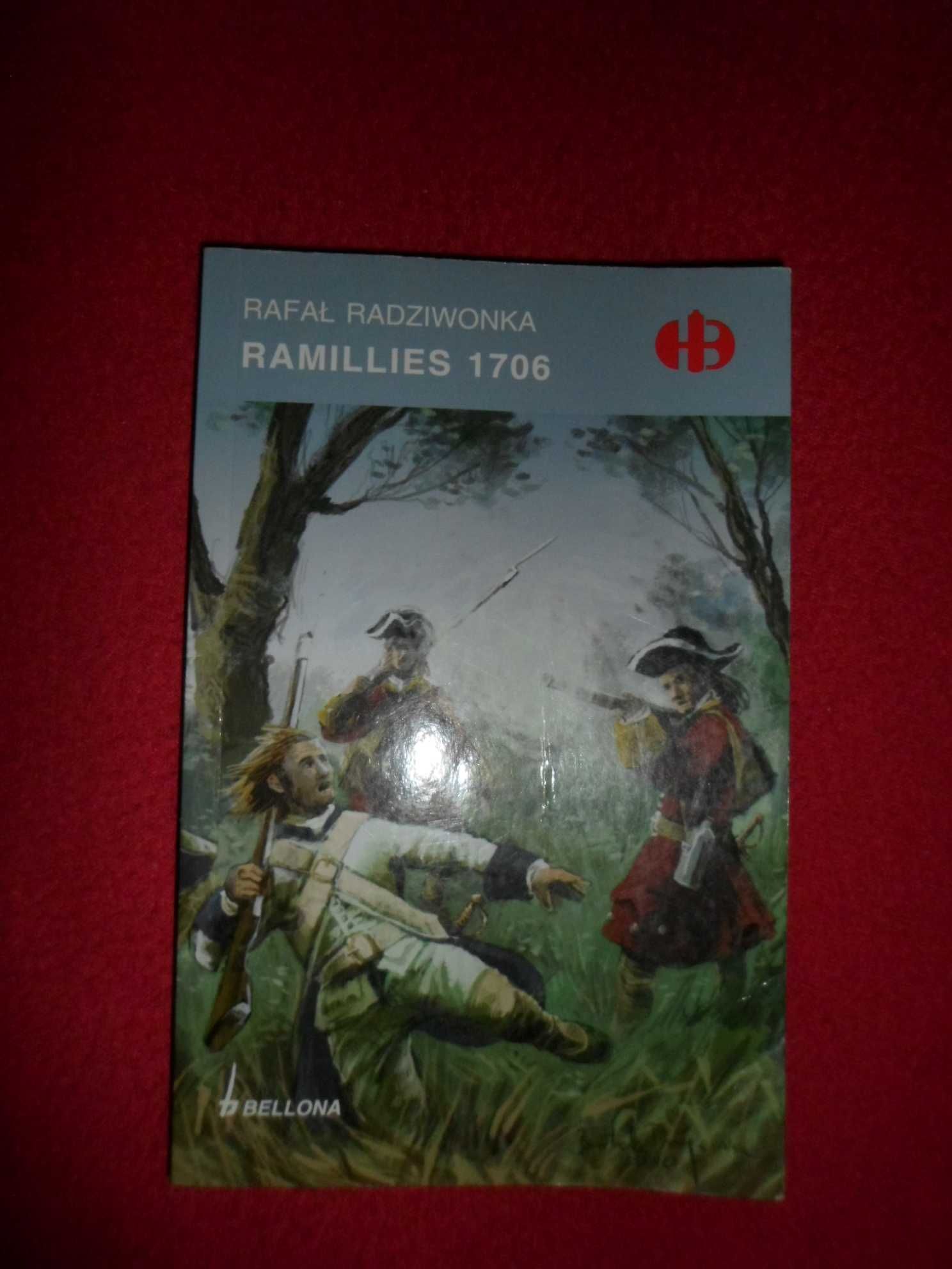 Ramillies 1706 - Rafał Radziwonka [Historyczne Bitwy]
