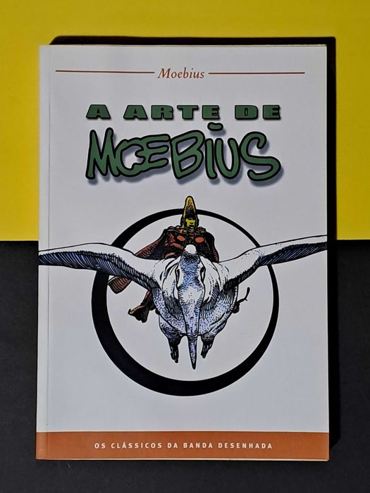 Moebius - A Arte de Moebius (Col. Os Clássicos da Banda Desenhada 17)