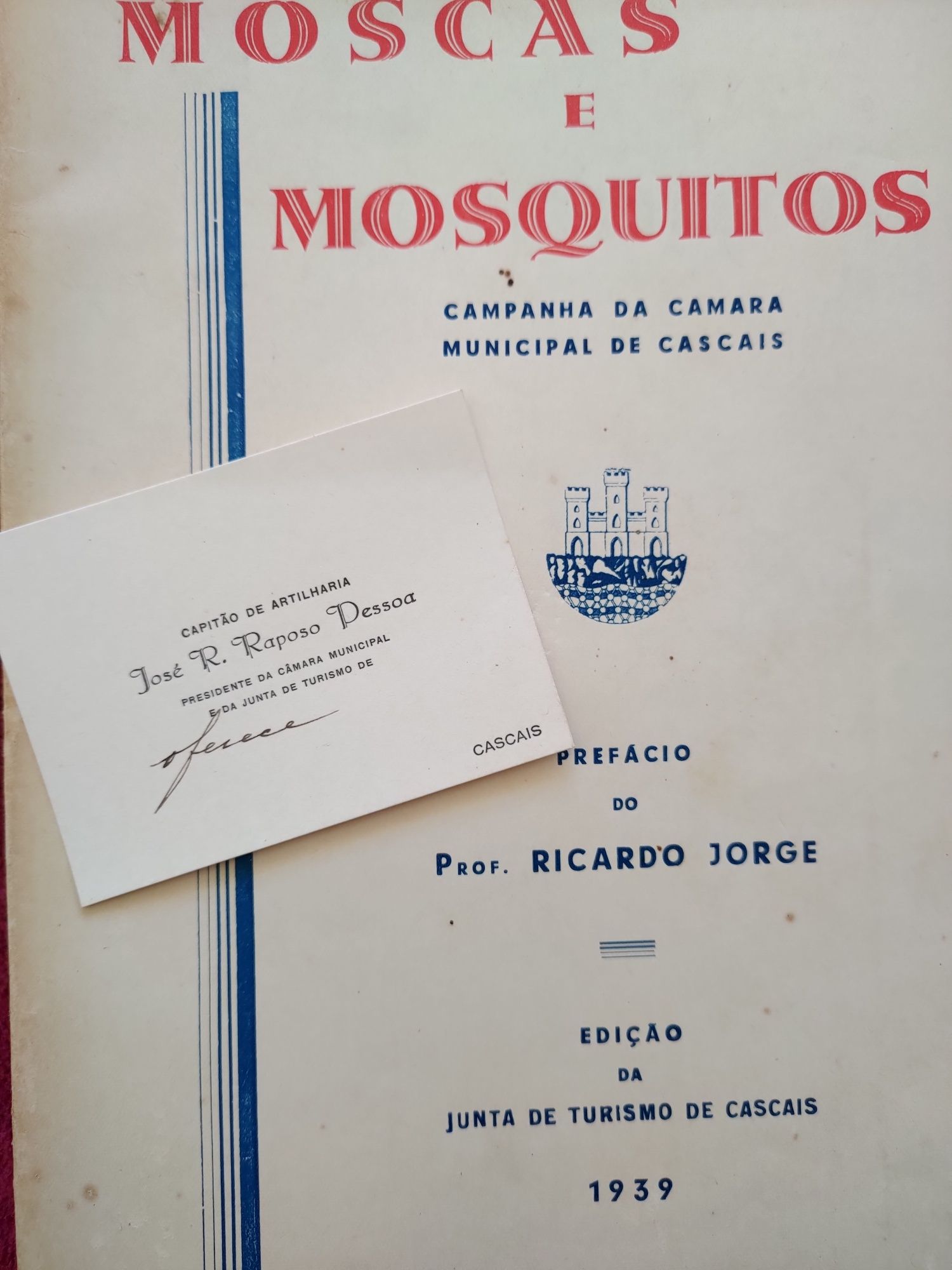 Livro "Môscas e Mosquitos - Campanha da Câmara Municipal de Cascais"