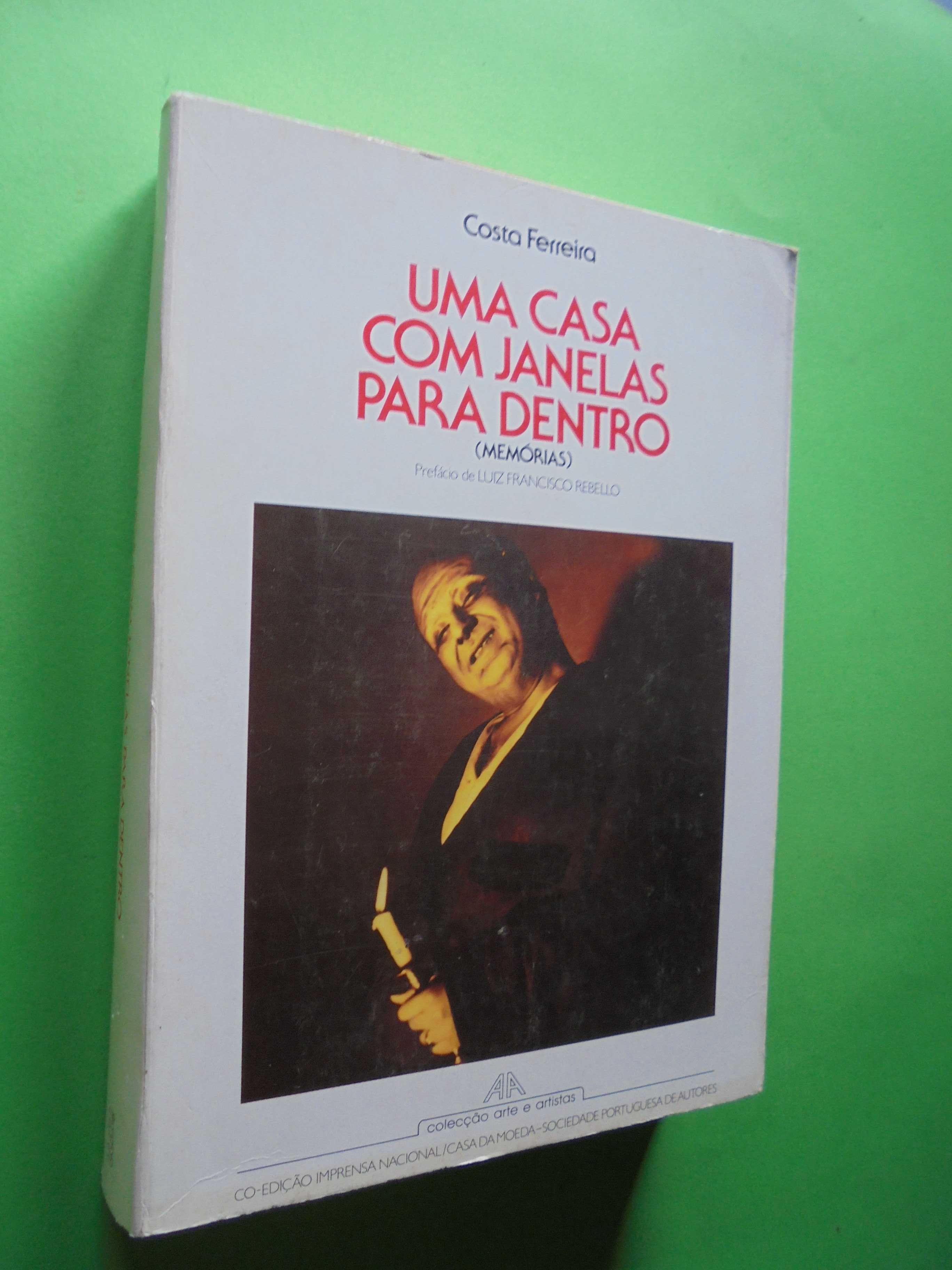 Ferreira (Costa);Uma Casa com Janelas para Dentro (Memórias)