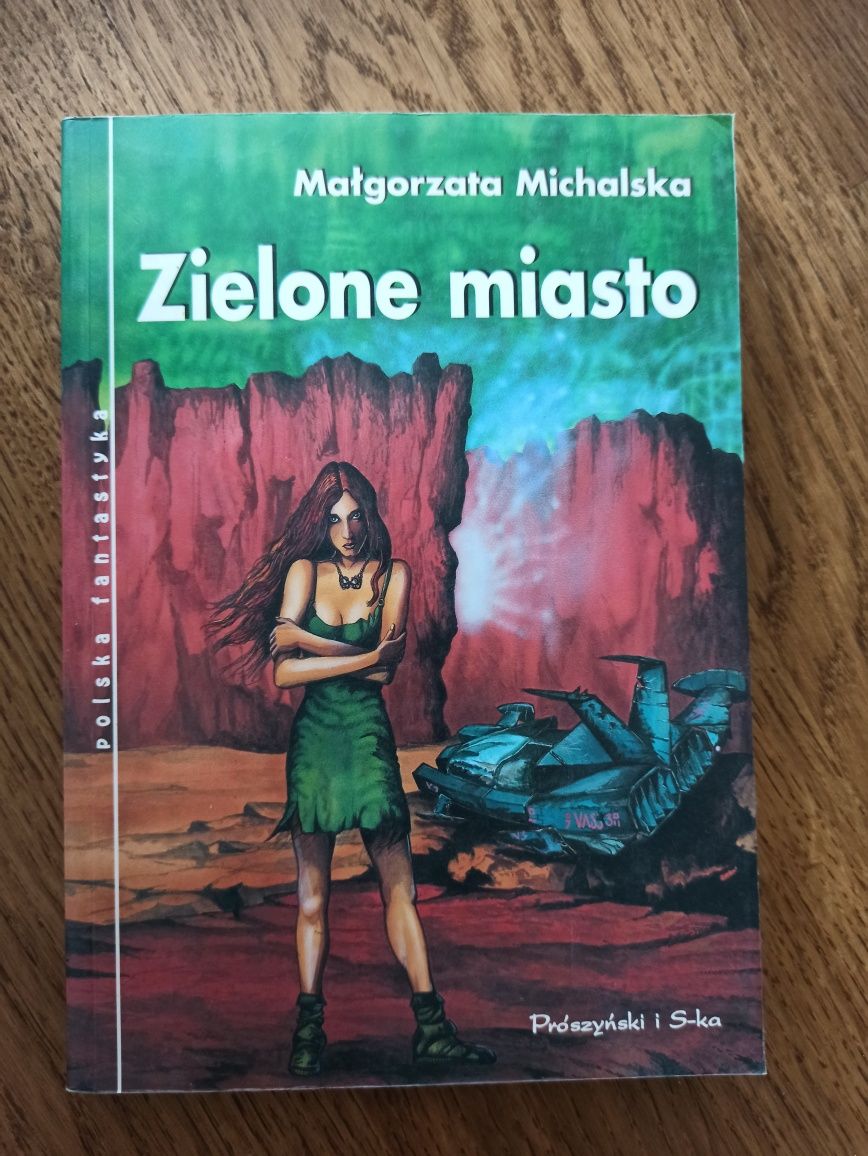 Zielone miasto - Małgorzata Michalska
