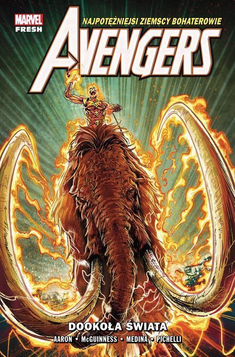 Avengers. Dookoła świata. Tom 2. Egmont - komiksy. Nowy Produkt