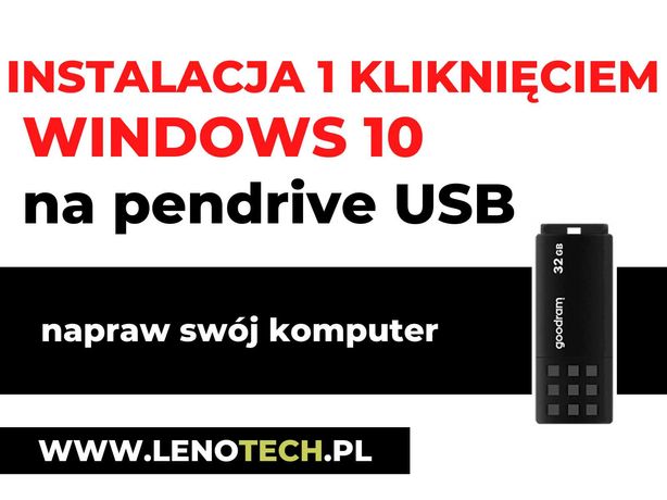 Instalacja 1 Kliknięciem Windows 10 Pendrive USB 3.0 Napraw komputer
