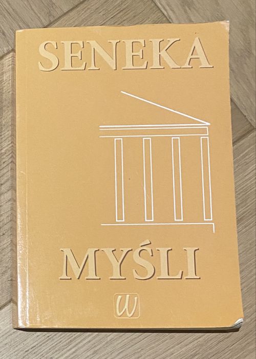 Seneka- Myśli.
