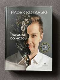 Włam sie do mózgu Radek Kotarski