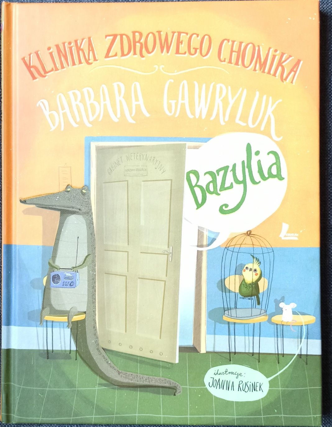 Klinika zdrowego chomika Bazylia Barbara Gawryluk