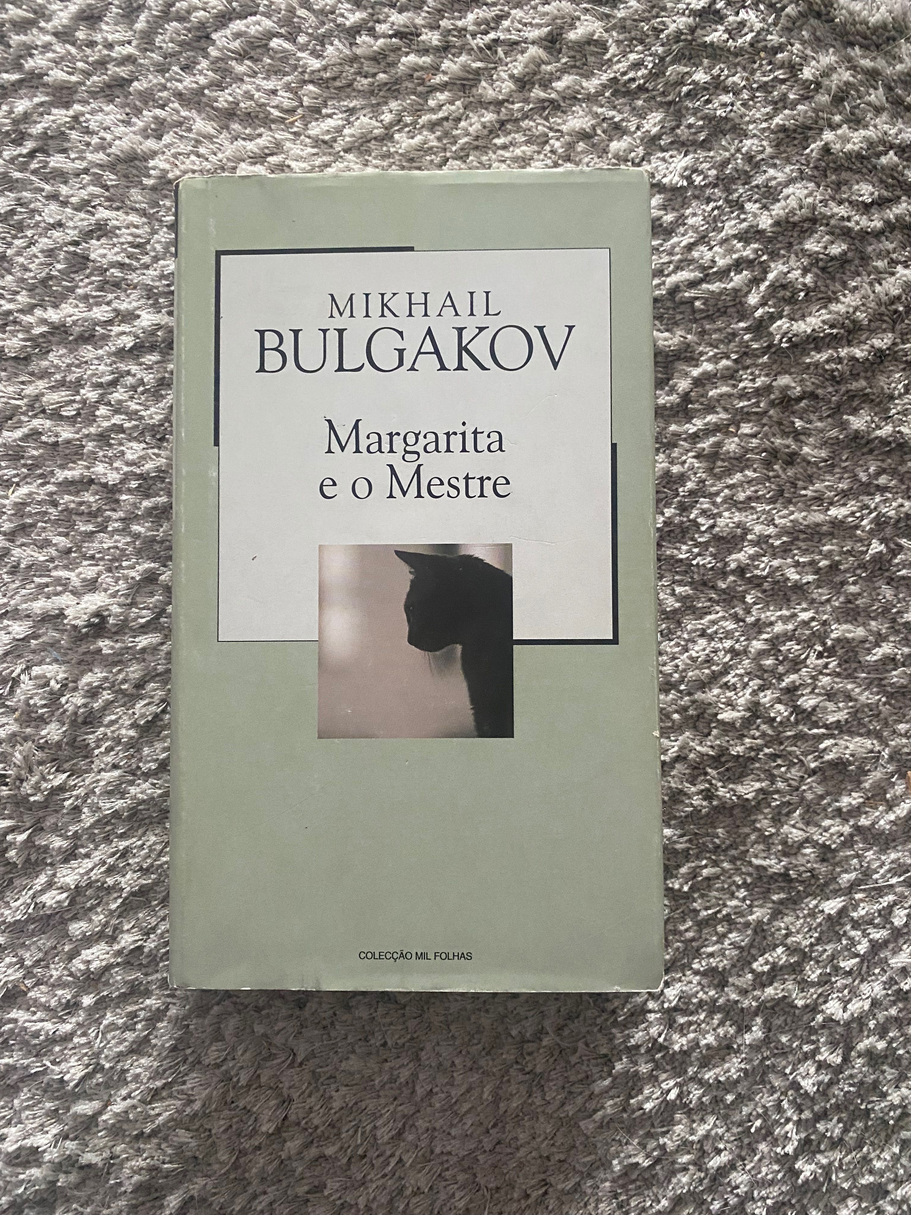 A Margarita e o Mestre - Mikhail Bulgakov