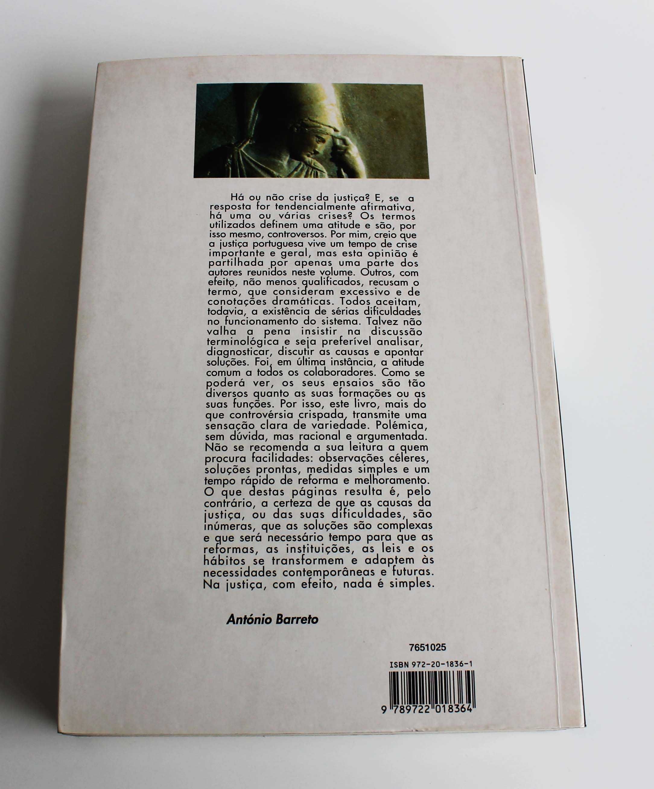 Justiça em crise? Crise da justiça de António Barreto