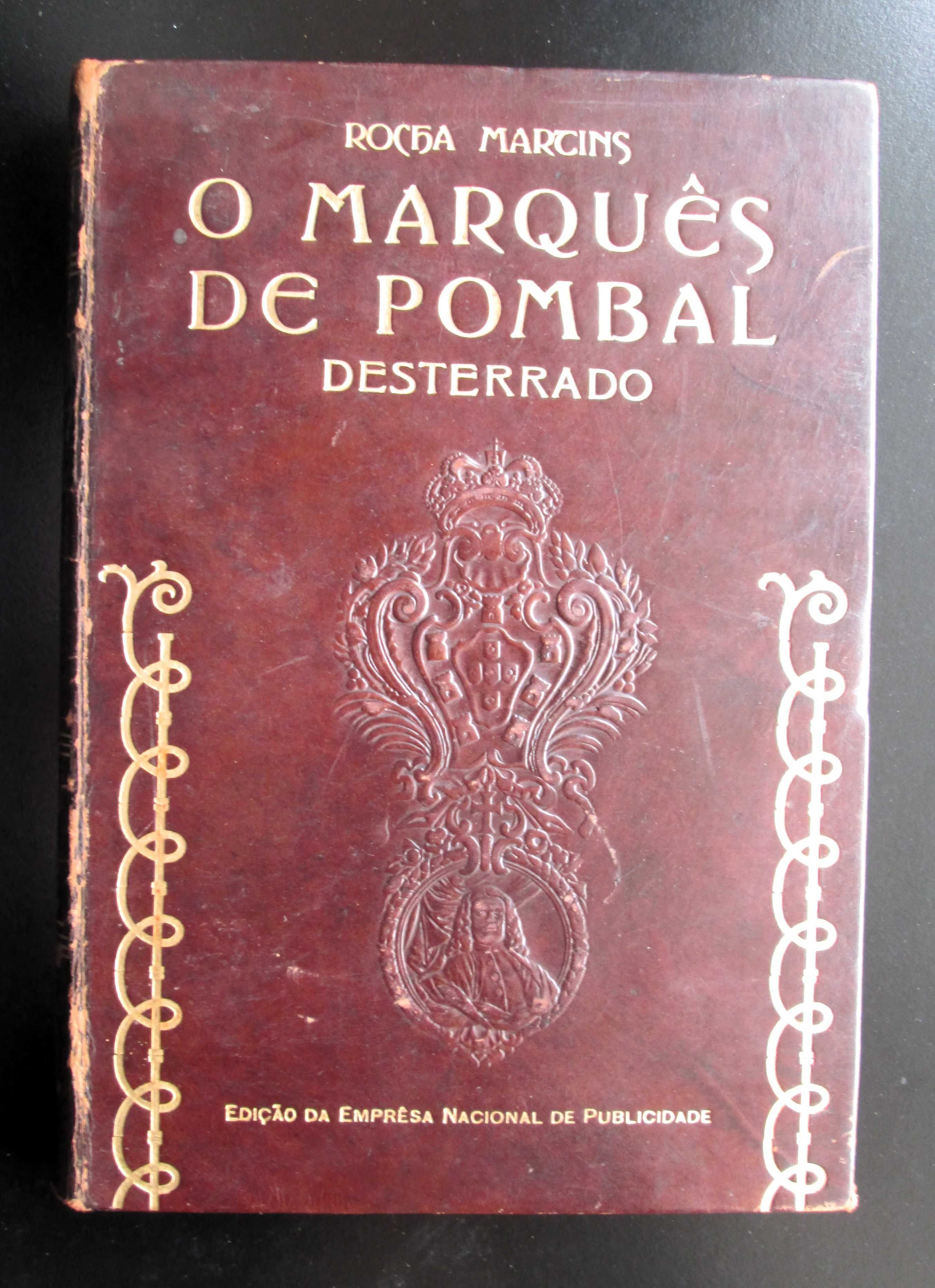 1939 - O Marquês De Pombal Desterrado